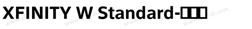 XFINITY W Standard字体转换 XFINITY W Standard字体转换